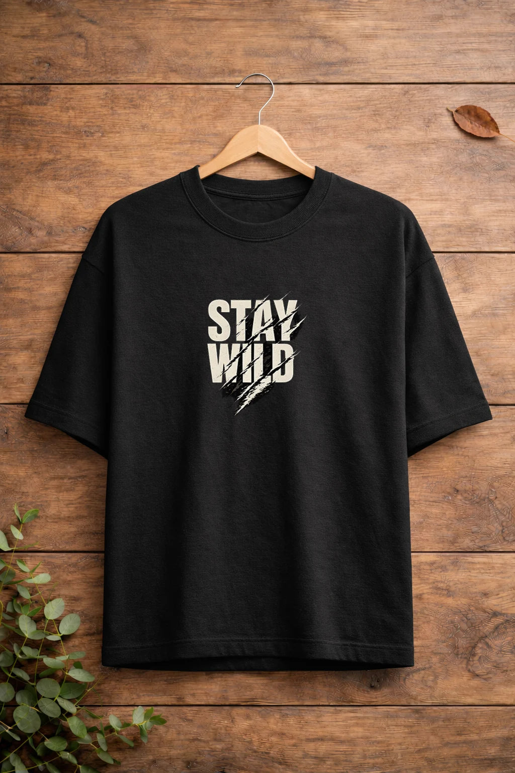 Stay Wild Oversized T-Shirt