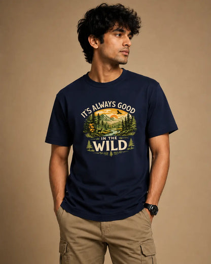 IT'S ALWAYS GOOD IN THE WILD | REGULAR FIT T-SHIRT